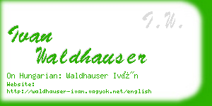 ivan waldhauser business card